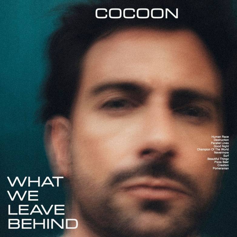 Cocoon – What We Leave Behind